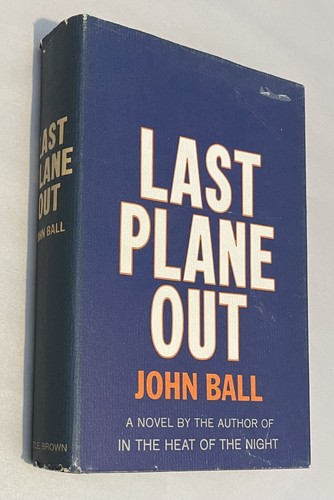 Last plane out john - out,