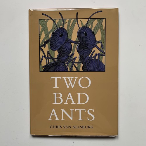 Two bad ants chris van - ants, –