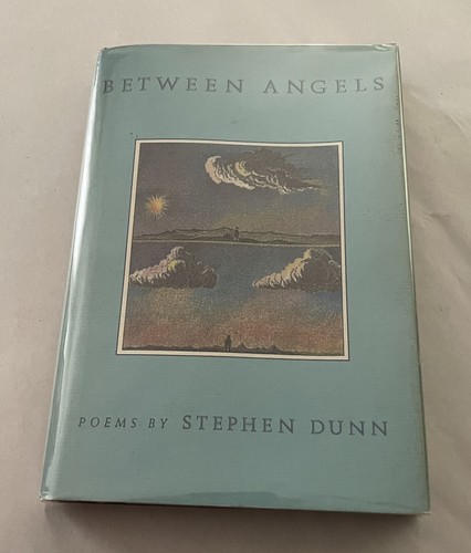 Stephen dunn between angels - dunn,